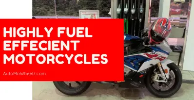 Highly Fuel Effecient Motorcycles